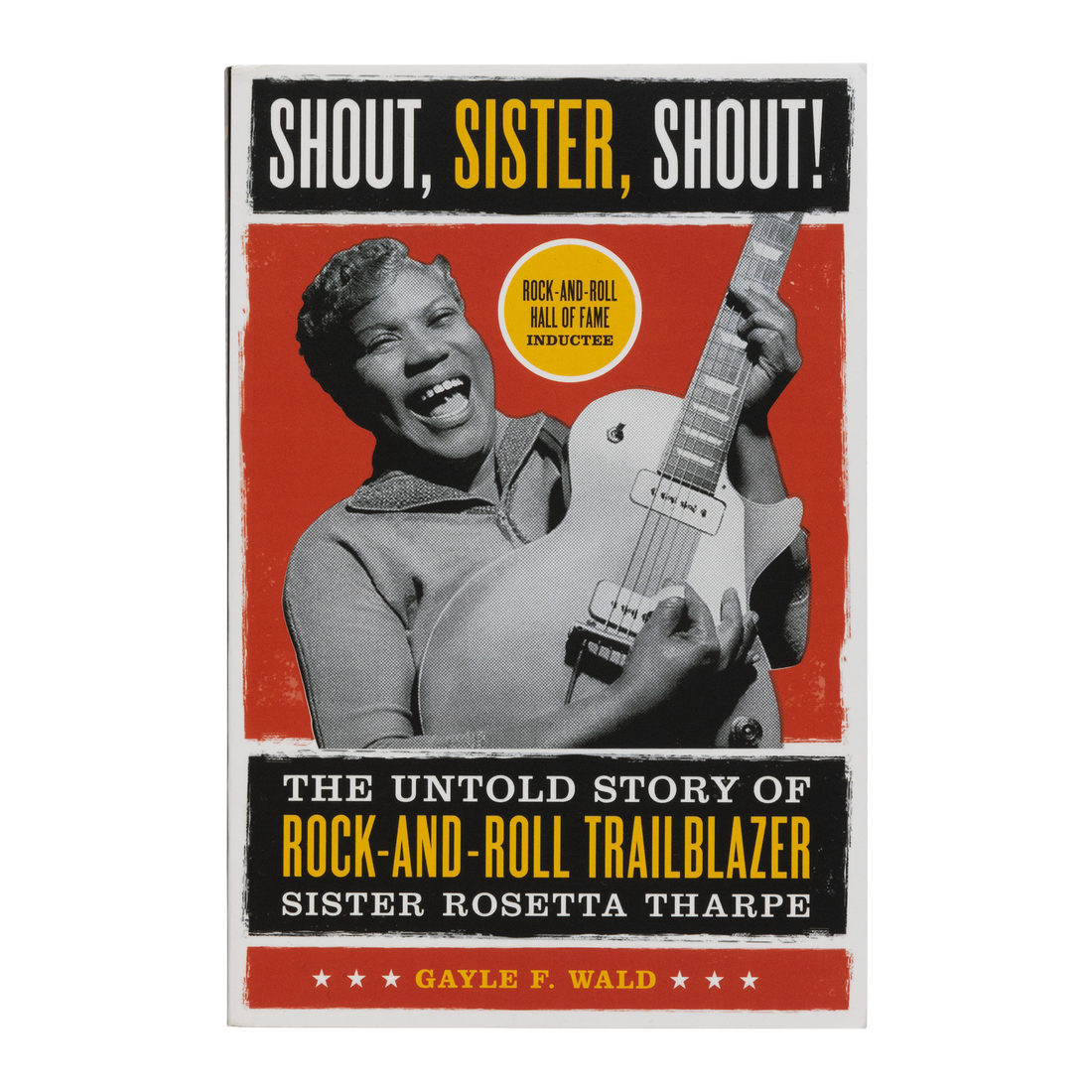 Gibson Shout, Sister, Shout, Exclusive Book Gibson