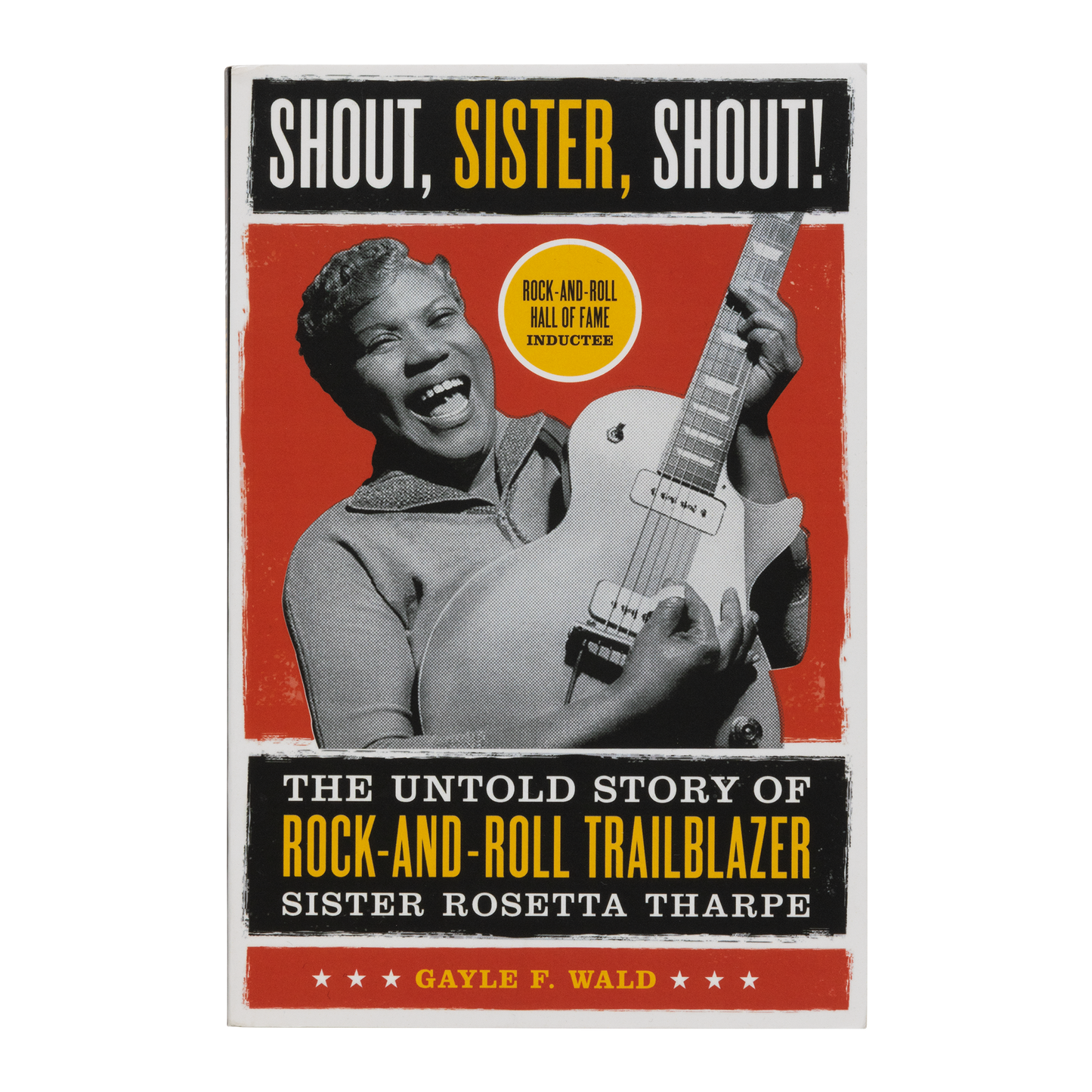 Gibson Shout, Sister, Shout, Exclusive Book Gibson